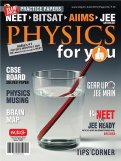 Physics For You 2019 Physics For You 2019