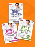 NEET Champion Combo - Physics ,Chemistry, Biology NEET Champion Combo - Physics ,Chemistry, Biology