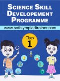 Class 1 : Science Skill Development Programme Class 1 : Science Skill Development Programme